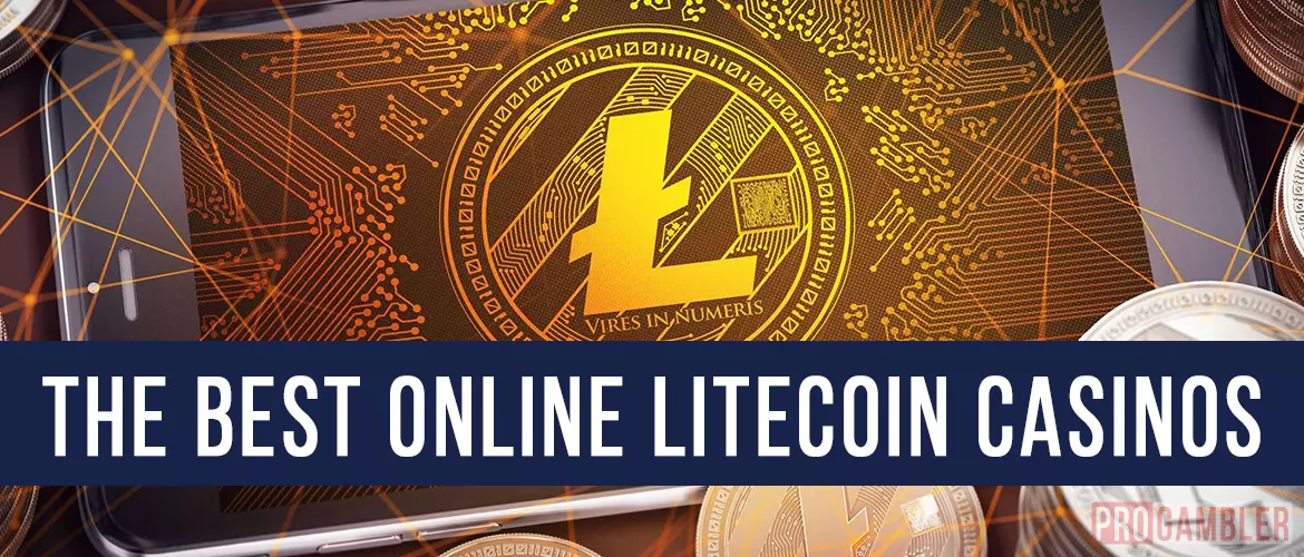 The best online Litecoin casinos